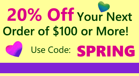 20% Off Your Order OF $100 OR MORE Use Coupon Code MAY